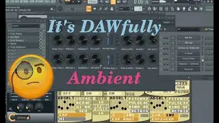 Free Inspirations #1 : Parallel Delay with FL Studio Patcher + Ambient Jam