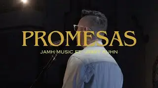 Promesas Maverick City (Cover Jamh Music Ft. Jimmy Kuhn) @JimmyKuhn @maverickcitymusica4772