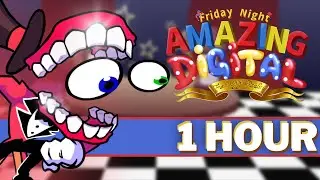 FANTASTIC CIRCUS - FNF 1 HOUR SONG Perfect Loop (The Amazing Digital Circus Funk Off Reality)