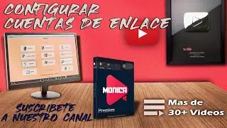 Como configurar las cuentas de enlace en Monica 10