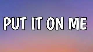 Nba youngboy - put it on me ( Lyrics )
