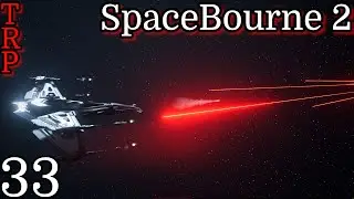 SpaceBourne 2 Walkthrough PT33 4th Faction Conquered - Fleet Upgrade PC