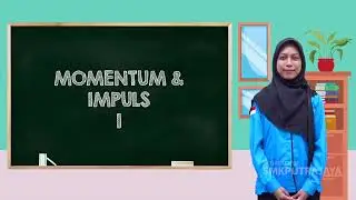 Momentum dan Impuls 1 - Fisika Kelas X