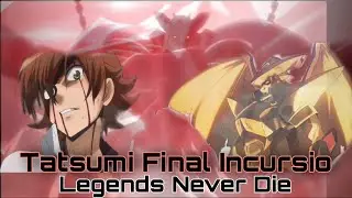 Tatsumi Final Incursio AMV [Legends Never Die] Akame Ga Kill