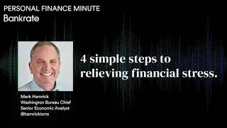 These 4 Steps Can Help Relieve Financial Stress