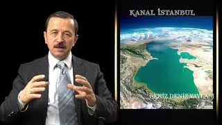 Kanal İstanbul - Tüm bildiklerinizi unutun ve Başka bir açıdan bakın.