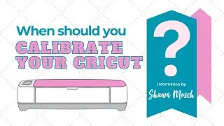 How to Calibrate your Cricut machine - MUST WATCH for Print then Cut  - 2024 Cricut calibration