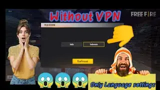 How to Change The Server of FREE FIRE||Without VPN😱😱||💯 working tirck||