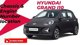 Hyundai Grand i10 Chassis and engine Number Location
