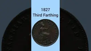 Fact File 1827 Third Farthing