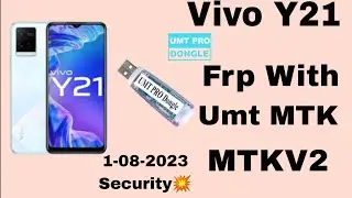 Vivo Y21 Frp Reset With Umt Mtk dongle MTK v2 Setup