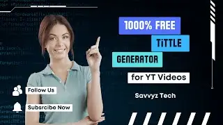 Level Up Your YouTube Game with the Free 1000% Tittle Generator