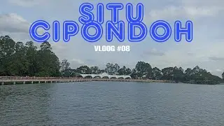 Wajah Baru situ Cipondoh, seruu menn..