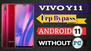 Vivo Y11 Frp Bypass android 11 | Vivo y11 (1906) google account / Frp unlock without pc