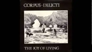 Corpus Delicti - Why´s it like this?