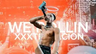 we rollin x xxx tentacion