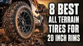 🚙 8 Best All-Terrain Tires for 20-Inch Rims in 2026 – Ultimate Off-Road Picks!