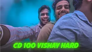 CD100 GADI VISHAY HARD AHE 🙌🏍️🏍️
