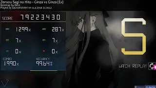 [Osu!] Ginza vs Ginza [Ex] 99.64% FC 352PP