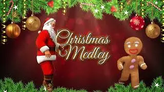 Christmas Medley (Pamaskong Awit Dance Medley)