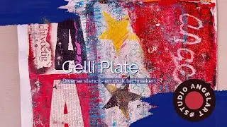Gelli Plate, diverse stencil- en druk technieken op de gelplaat
