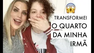 TRANSFORMANDO O QUARTO DA MINHA IRMÃ | DIY