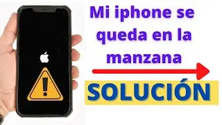 Mi iphone se queda en la manzana 2022 SOLUCIONES