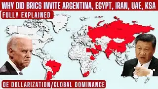 Why did BRICS invite Saudi Arabia, UAE, Iran, Egypt, Argentina | BRICS Expansion | De Dollarization