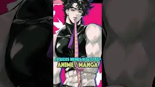 ¿Físicos menos realistas en anime y manga? 