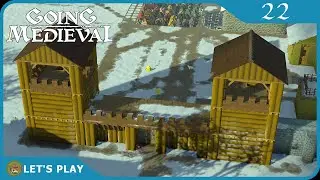 PREMIER CORPS DE GARDE TERMINÉ | GOING MEDIEVAL | #22