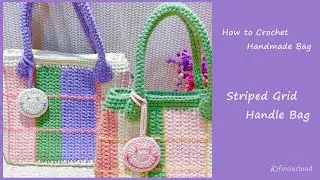 How to Crochet Striped Grid Handle Bag | Detailed Step by Step Tutorial
