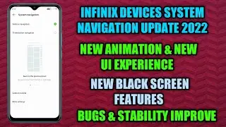 XOS 10 New System Navigation Update 2022 | New UI & Bugs & stability improve 🤩🤩