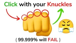 Click this video, but with your knuckles!