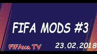 FIFA  MODS #3