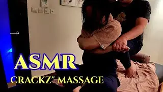 ASMR CRACKS MASSAGE CHIROPRACTIC ADJUSTMENT IN PHILIPINA