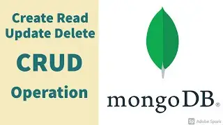 CRUD Operation in MongoDB | Create Read Update Delete Operation Step by Step 2021 