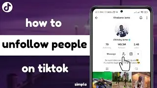 how to unfollow on tiktok  |  How to unfollow people on tiktok 2023
