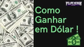 Como Ganhar em Dólar ! [Vídeos Curtos]