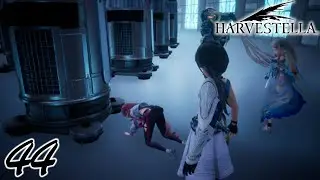 The Orbital Cradel-Let's Play Harvestella Part 44
