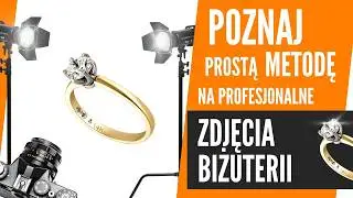 Fotografia Produktowa Biżuterii. Proste i Efektywne Techniki!