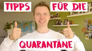 6 IDEEN FÜR DIE QUARANTÄNE