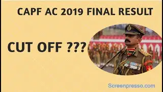 CAPF AC 2019 CUT OFF UPDATE