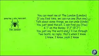 Young Thug ft J  Cole & Travis Scott - The London - LYRICS