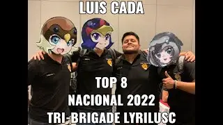 YuGiOh Ecuador National 2022 Luis David Cada Lyrilusc Tribrigade Top 8
