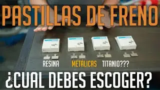 Pastillas de FRENO: ¿Cual debes ESCOGER?