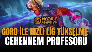 Cehennem Profesörü Gord İle 3 Pre Mistik Ligine Kasıyoruz | MLBB Türkçe | Mobile Legends Bang Bang