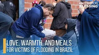 Love, Warmth, and Meals for Flood Victims in Brazil!