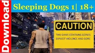 Sleeping Dogs 1 | 18+