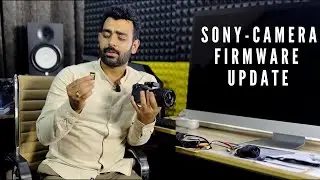 How To Update Sony Camera Firmware 2024