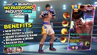 Script Skin Paquito Manny Pacquiao No Password Mediafire | Full Effect & Voice - New Patch | MLBB